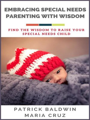 cover image of Embracing Special Needs Parenting  With Wisdom